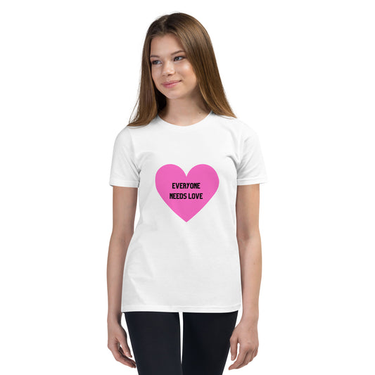 "Everyone Needs Love" - Youth Short Sleeve T-Shirt